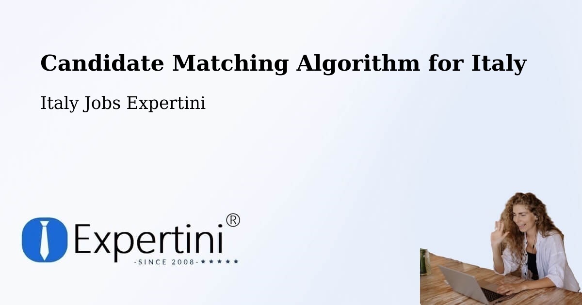 Candidate Matching Algorithm Overview – Front - Italy Jobs Expertini
