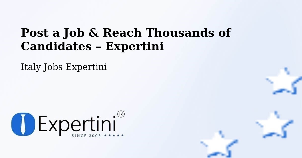 Post a Job in Front – Hire the Right Talent - Front, Italy Jobs Expertini
