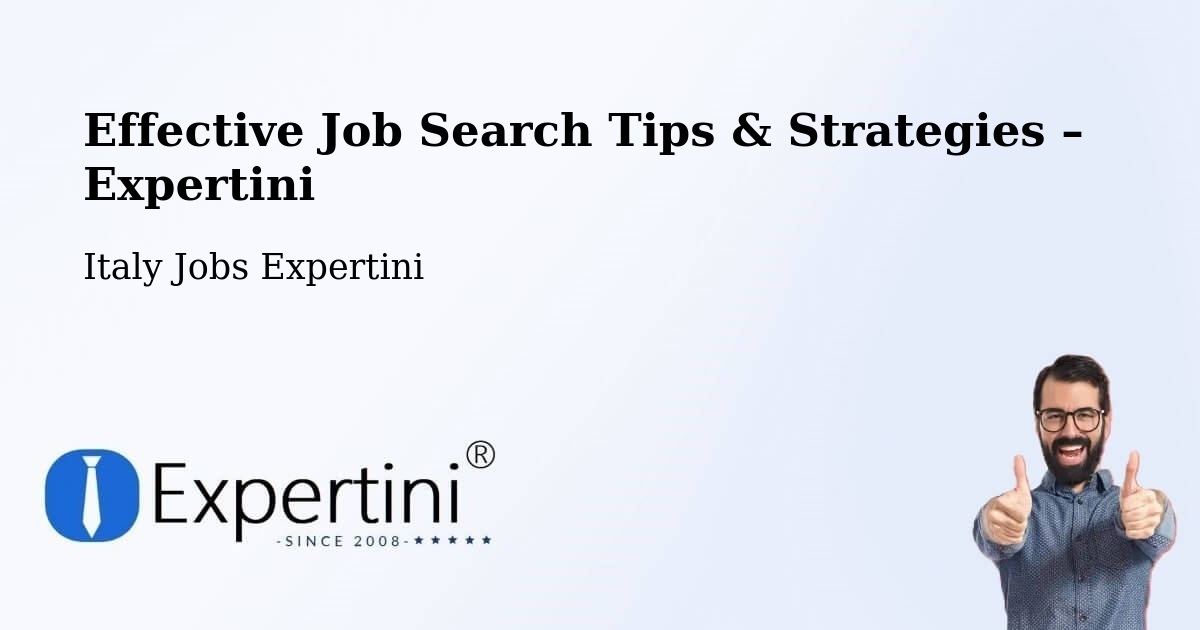Job Search Tips & Strategies for Job Seekers – Front - Front, Italy Jobs Expertini